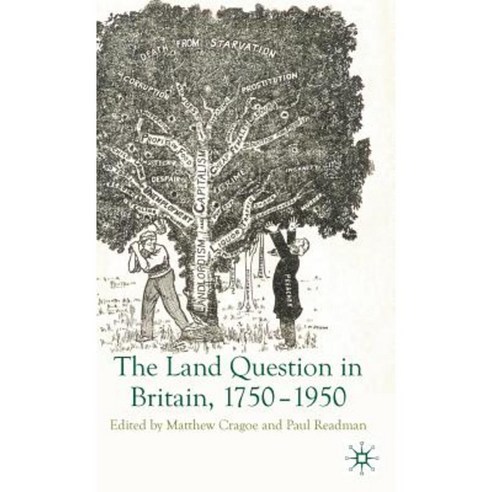 The Land Question in Britain 1750-1950 Hardcover, Palgrave MacMillan