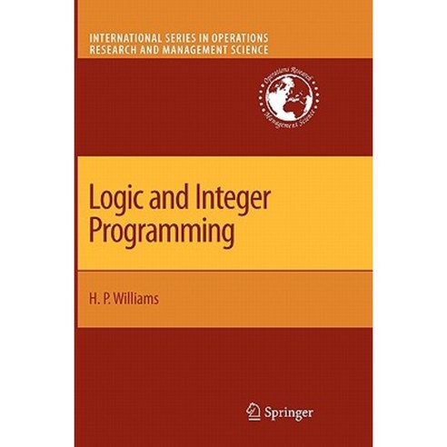 Logic and Integer Programming Paperback, Springer - 최저가 알림ㆍ특가 할인ㆍ가격비교 - 역대가
