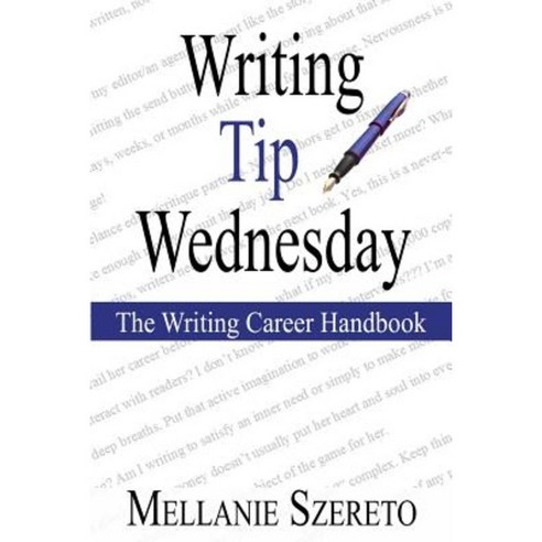 Writing Tip Wednesday: The Writing Career Handbook Paperback, Amatoria Press