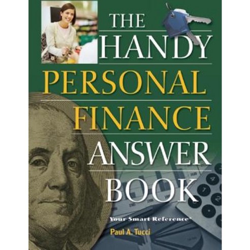 The Handy Personal Finance Answer Book Paperback, Visible Ink Press