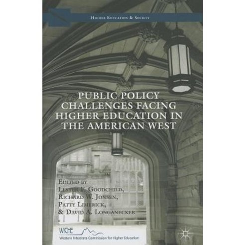 Public Policy Challenges Facing Higher Education in the American West Hardcover, Palgrave MacMillan