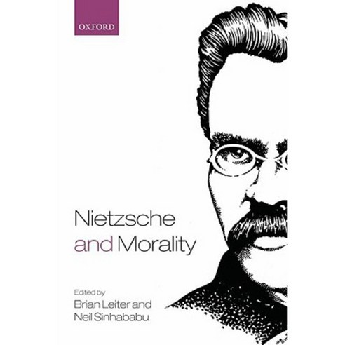 Nietzsche and Morality Paperback, OUP Oxford
