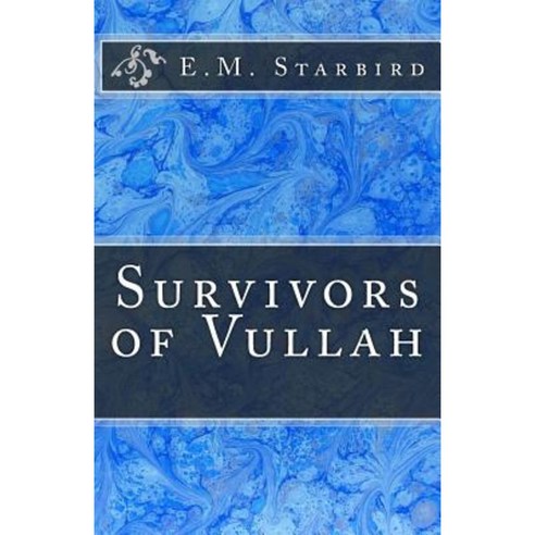 Survivors of Vullah Paperback, Createspace