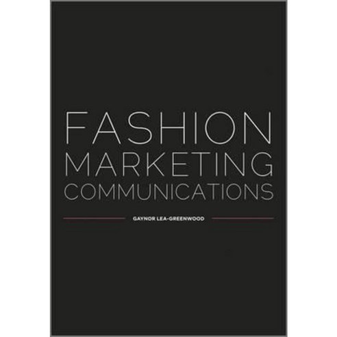 Fashion Marketing Communications Paperback, Wiley