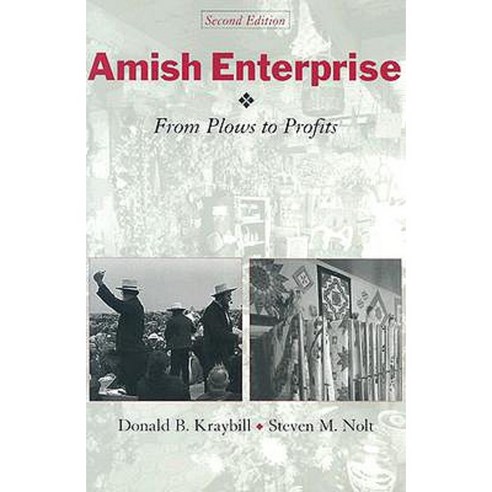 Amish Enterprise: From Plows to Profits Paperback, Johns Hopkins University Press