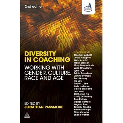 Diversity in Coaching: Working with Gender Culture Race and Age Hardcover, Kogan Page