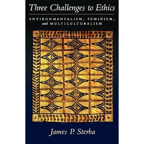 Three Challenges to Ethics Paperback, Oxford University Press, USA