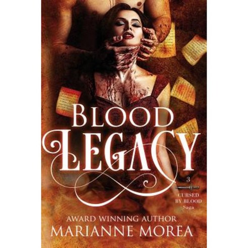 Blood Legacy: Book Three in Cursed by Blood Series Paperback, Coventry Press Ltd.