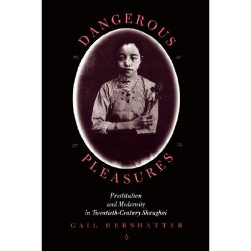 Dangerous Pleasures Paperback, University of California Press