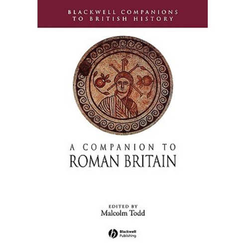 A Companion to Roman Britain Paperback, Wiley-Blackwell
