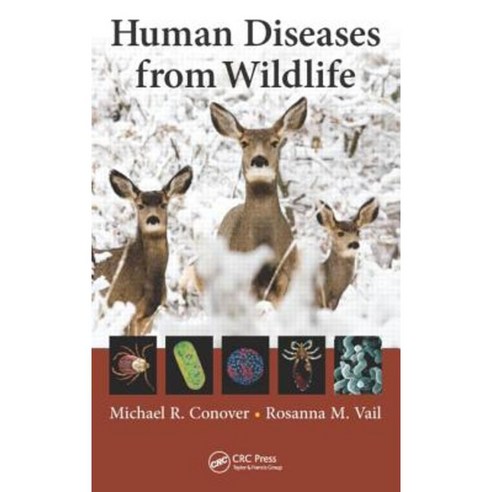 Human Diseases from Wildlife Hardcover, CRC Press