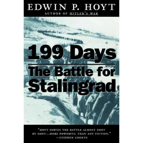 199 Days: The Battle for Stalingrad Paperback, St. Martins Press-3pl