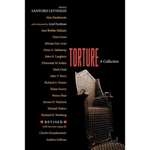 Torture: A Collection Paperback, Oxford University Press, USA