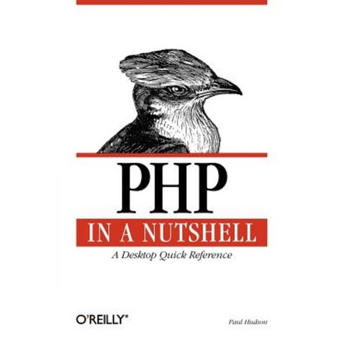 PHP in a Nutshell Paperback, O''Reilly Media