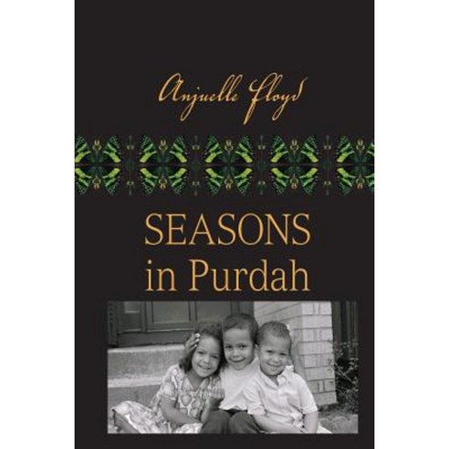 Seasons in Purdah Paperback, NOJ Publications