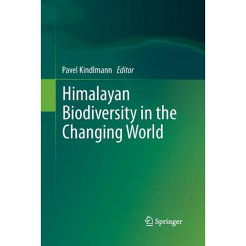 Himalayan Biodiversity in the Changing World Paperback, Springer