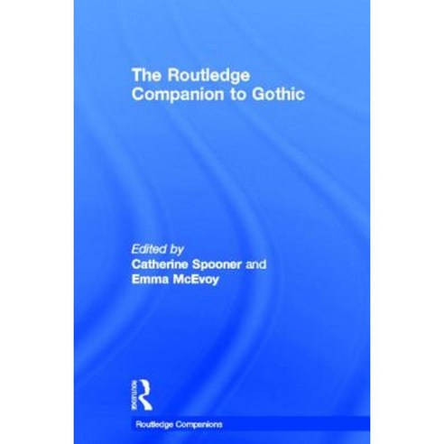 The Routledge Companion to Gothic Hardcover