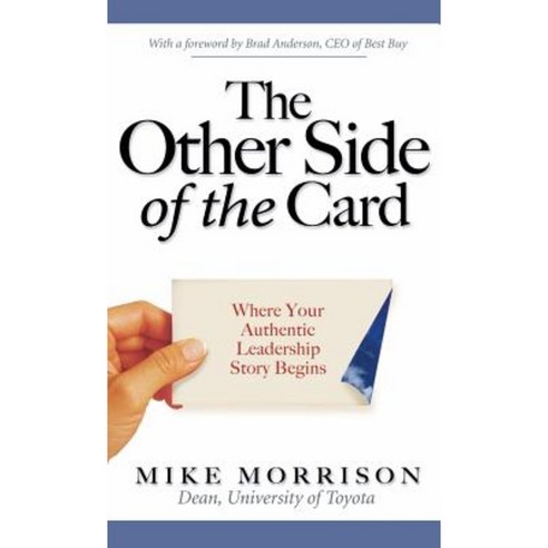 The Other Side of the Card: Where Your Authentic Leadership Story Begins Hardcover, McGraw-Hill Education