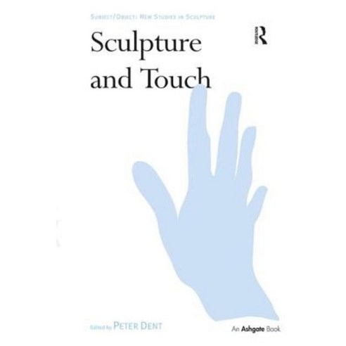 Sculpture and Touch Hardcover, Routledge