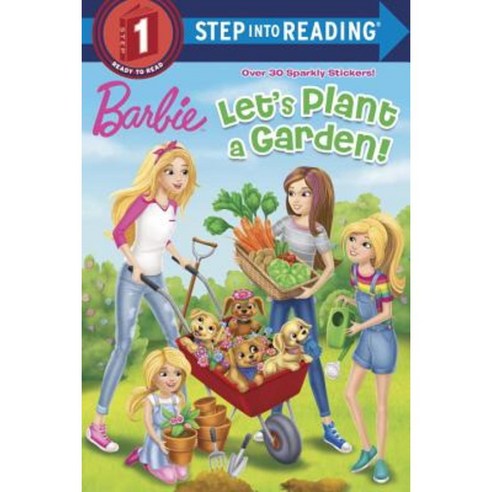 Let''s Plant a Garden! (Barbie) Paperback, Random House Books for Young Readers