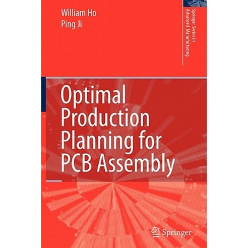 Optimal Production Planning for PCB Assembly Paperback, Springer