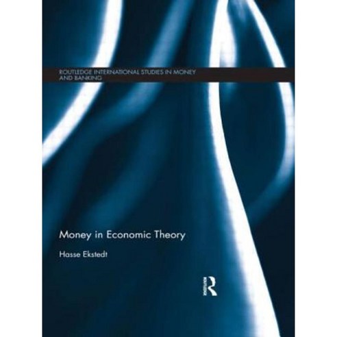 Money in Economic Theory Paperback, Routledge