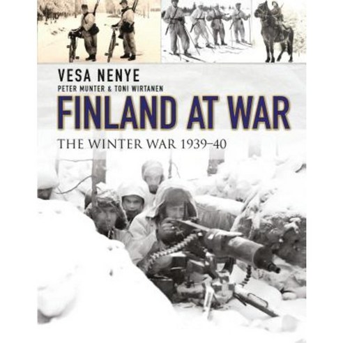 Finland at War: The Winter War 1939-40 Paperback, Osprey Publishing (UK)