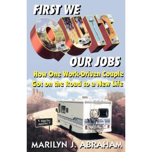 First We Quit Our Jobs Paperback, Dell