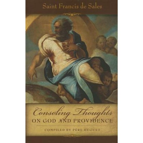 Consoling Thoughts on God and Providence Paperback, Tan Books