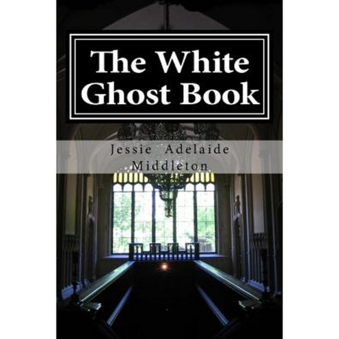 The White Ghost Book Paperback, Windwhistle