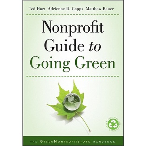 Nonprofit Guide to Going Green Hardcover, Wiley