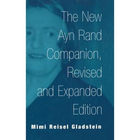 The New Ayn Rand Companion Revised and Expanded Edition Hardcover, Greenwood