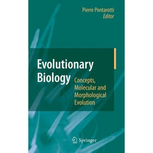 Evolutionary Biology - Concepts Molecular and Morphological Evolution Hardcover, Springer