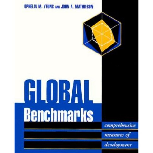 Global Benchmarks: Comprehensive Measures of Development Paperback, Brookings Institution Press