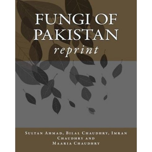 Fungi of Pakistan Paperback, Khalid Chaudhry