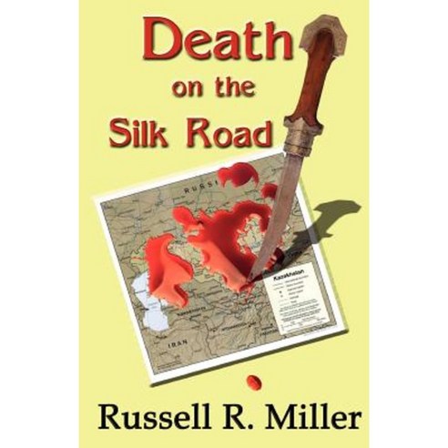 Death on the Silk Road Paperback, Beachhouse Books