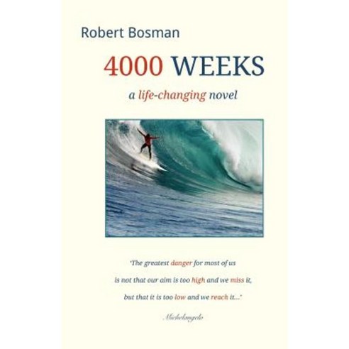 4000 Weeks: A Life-Changing Novel Paperback, 2bewise