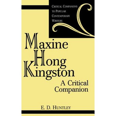 Maxine Hong Kingston: A Critical Companion Hardcover, Greenwood Press