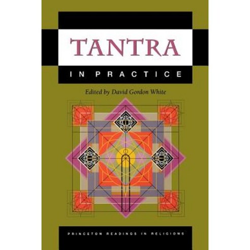 Tantra in Practice Paperback, Princeton University Press