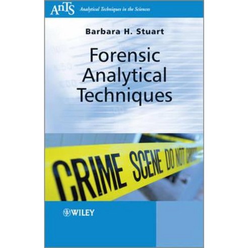 Forensic Analytical Techniques Paperback, Wiley
