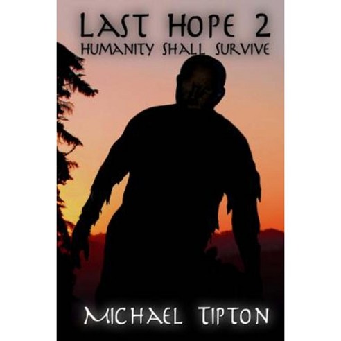 Last Hope 2 Paperback, Createspace