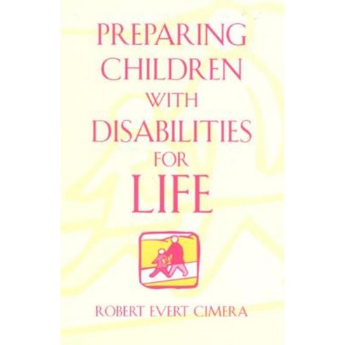 Preparing Children with Disabilities for Life Hardcover, R & L Education