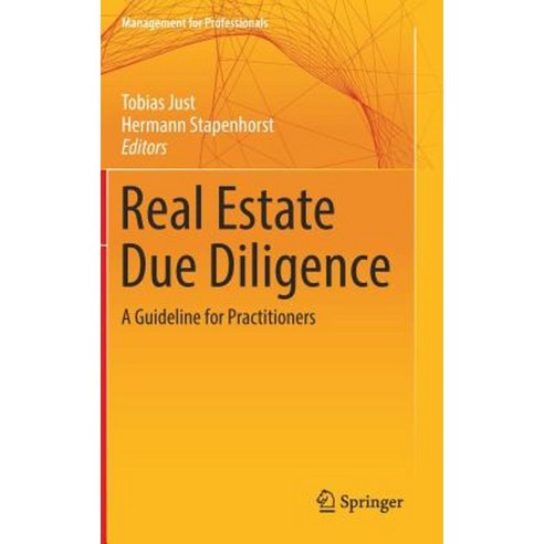 Real Estate Due Diligence: A Guideline for Practitioners Hardcover, Springer