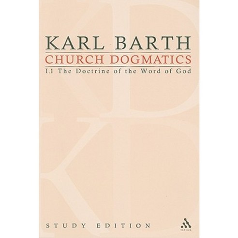 Church Dogmatics Study Edition 1: The Doctrine of the Word of God I.1 a 1-7 Paperback, T & T Clark International