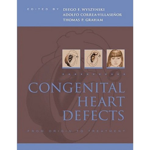 Congenital Heart Defects: From Origin to Treatment Hardcover, Oxford University Press, USA