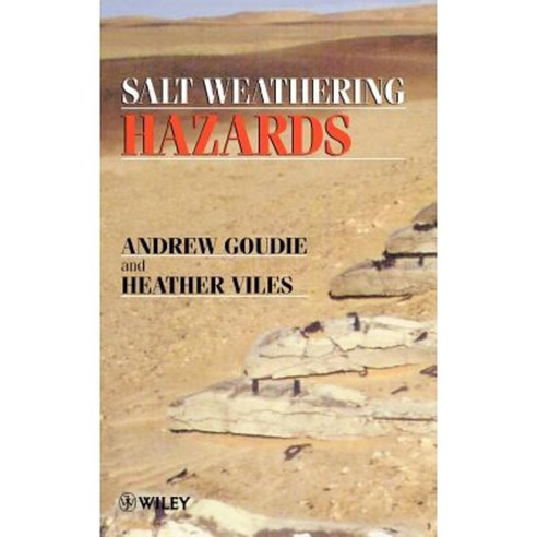 Salt Weathering Hazards Hardcover, Wiley