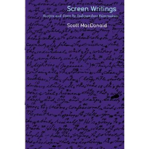 Screen Writings: Texts and Scripts from Independent Films Paperback, University of California Press
