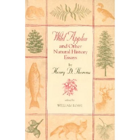 Wild Apples and Other Natural History Essays Paperback, University of Georgia Press