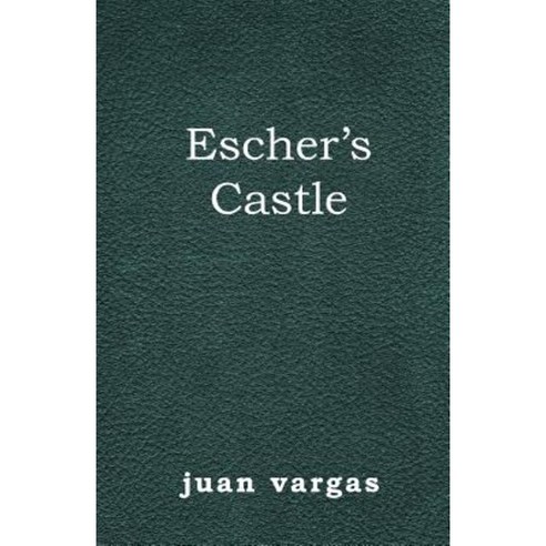 Escher''s Castle Paperback, Createspace