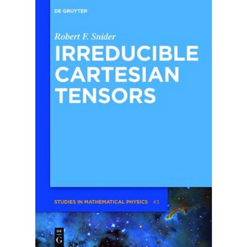 Irreducible Cartesian Tensors Hardcover, de Gruyter
